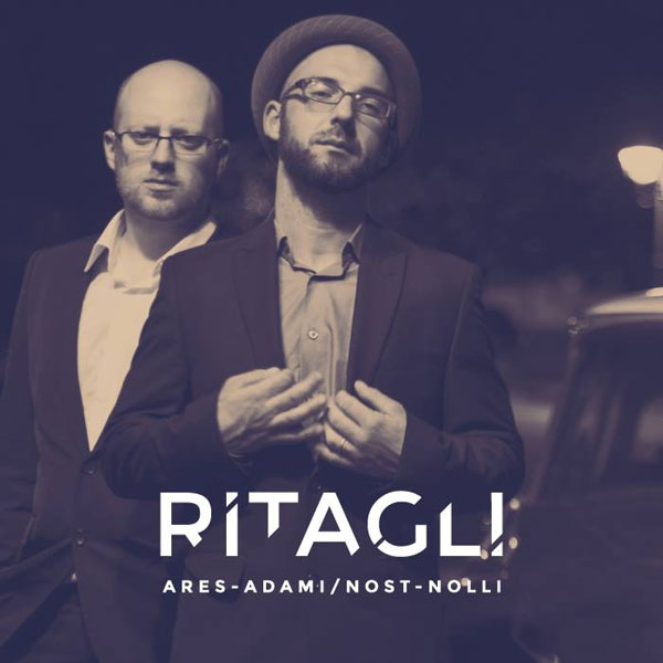 Ares Adami & Nost Nolli - Ritagli